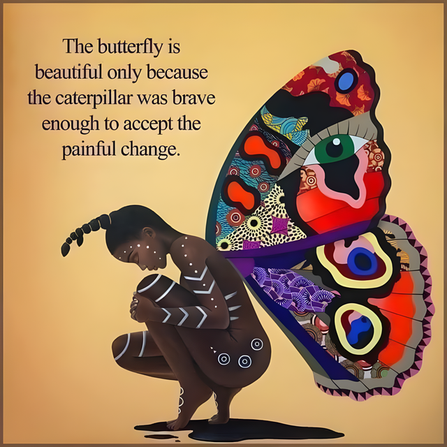 Butterfly - brave enough to change artwork