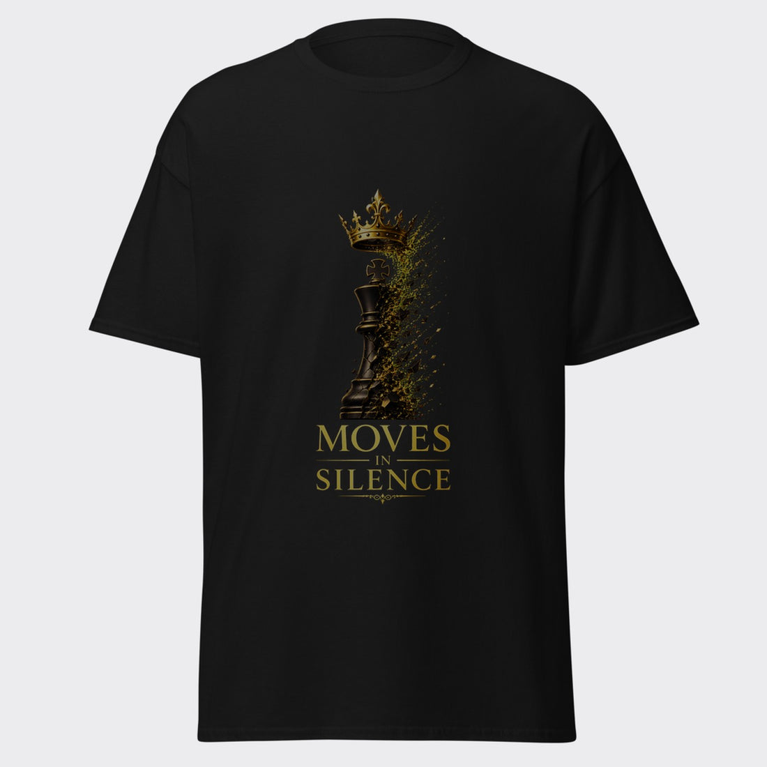 MOVES IN SILENCE gold-crowned chess king rising from shattered pieces graphic on a black tee