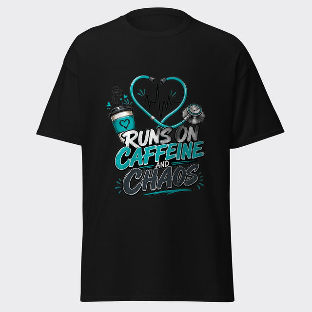 Runs on Caffeine and Chaos nurse life EKG design on a black tee