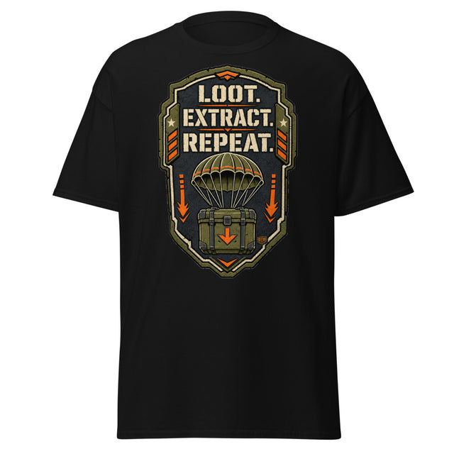Loot. Extract. Repeat. Tee — Squad Patch, Full Back Art — front view