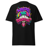 Where We Droppin Tee — Graffiti Drop Art, Victory Back Print — front view
