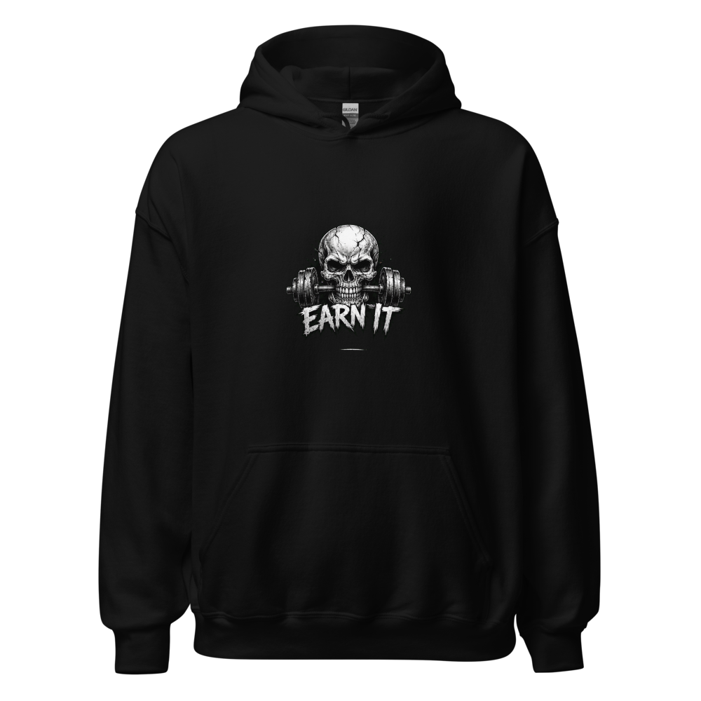 EARN IT skull and barbell design on a black heavyweight hoodie